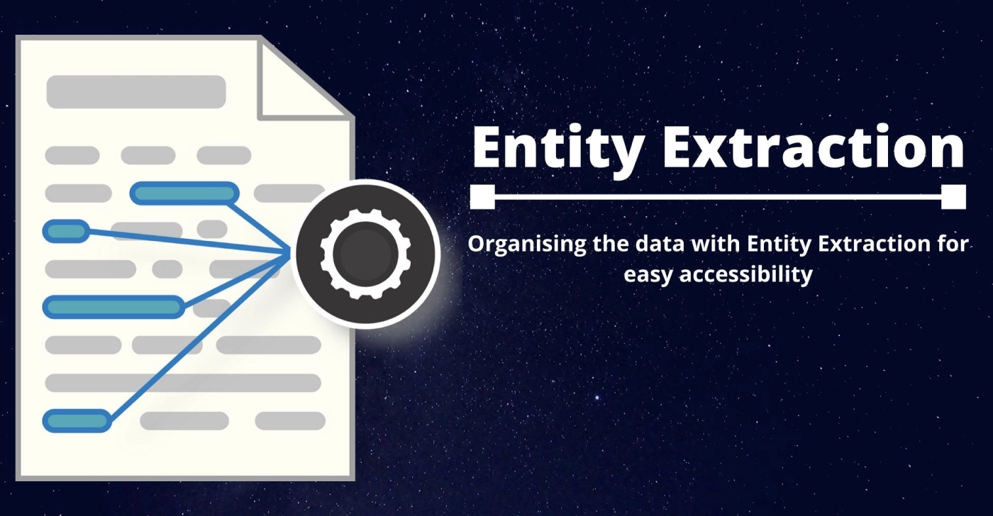 Organising the data with Entity Extraction